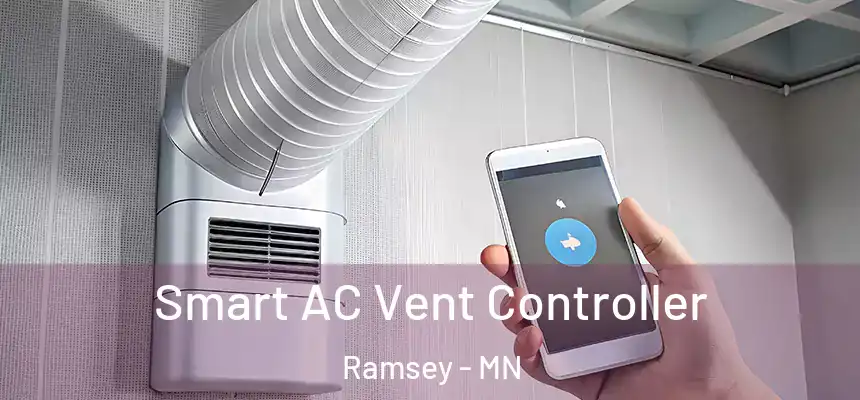  Smart AC Vent Controller Ramsey - MN
